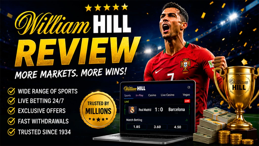 WILLIAM HILL REVIEW